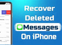 Image result for How to Recover Deleted Texts On iPhone