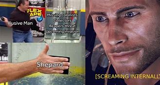 Image result for Mass Effect Shepard Meme