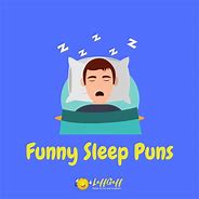 Image result for Funny Sleep Quotes