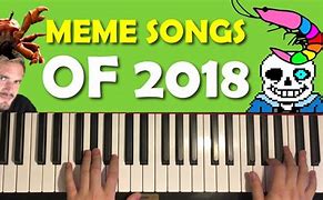 Image result for Meme Songs Piano