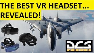 Image result for Best VR for DCS