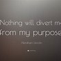 Image result for My Purpose in Life Quotes