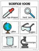 Image result for Scientific Tools for Kids