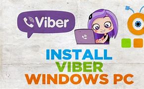 Image result for Install Viber On Laptop