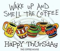 Image result for Thursday Wake Up Images