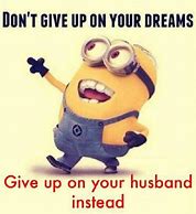 Image result for Funny Minion Meme Treats
