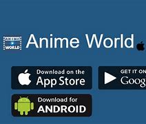 Image result for Anime World App