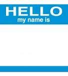 Image result for Hello My Name Is Meme