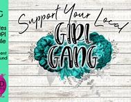 Image result for Support Your Local Gang