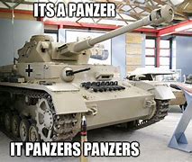Image result for Panzerkampfwagen IV Meme
