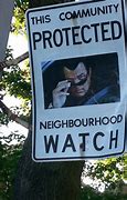 Image result for Neighborhood Watch Funny