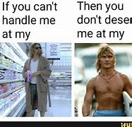 Image result for You Can't Handle Me Meme