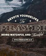 Image result for Colossians 4:2 NIV