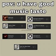 Image result for Music Taste Memes
