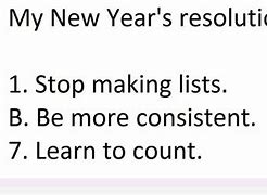 Image result for My New Years Resolution Funny