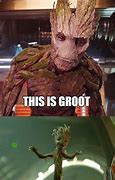 Image result for Groot Guardians of the Galaxy Meme