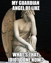 Image result for Guardian Angel Stock Picture Funny