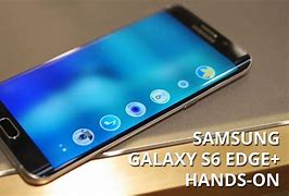 Image result for Samsung Galaxy S6 Edge in Hands