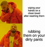 Image result for Wiping Palms Meme
