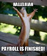 Image result for Happy Payroll Meme