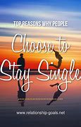 Image result for Stay Single Quotes