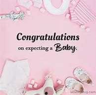 Image result for Expecting Baby Quotes
