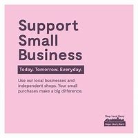Image result for Purchase From Small and Local Business Quotes