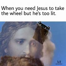 Image result for We Need Jesus Meme