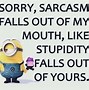 Image result for Sarcastic and Funny Quotes