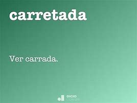 Image result for carretada