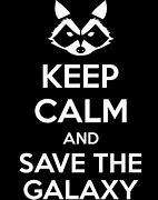 Image result for Keep Calm Galaxy Quotes