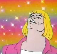 Image result for He-Man Yeah Meme