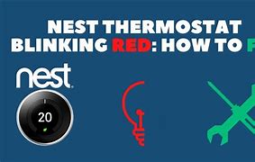 Image result for Nest Thermostat Flashing Red-Light