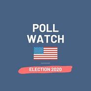 Image result for Poll Watch Twitter