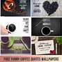 Image result for Funny Coffee Computer Wallpaper