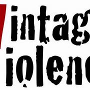 Image result for vintage_violence