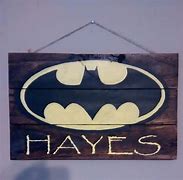 Image result for Batman Wooden Sign