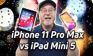 Image result for iPhone 11 Max vs iPad Mini