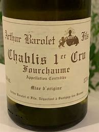 Image result for Arthur Barolet Chablis