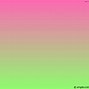 Image result for Pink Green Yellow Gradient