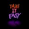 Image result for Take It Easy Everards