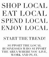 Image result for Support Local Products Quotes