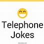 Image result for Funny Phone Call Jokes