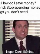 Image result for Funny Memes About Money