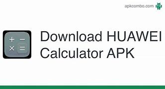 Image result for Huawei Calculator App