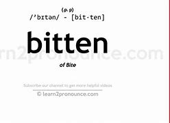 Image result for Bitten Meaning