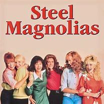 Image result for Steel Magnolias Movie