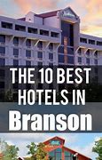 Image result for Branson MO Hotels for Adults