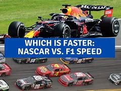 Image result for F1 Car vs NASCAR