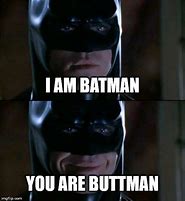 Image result for Batman Good Luck Memes